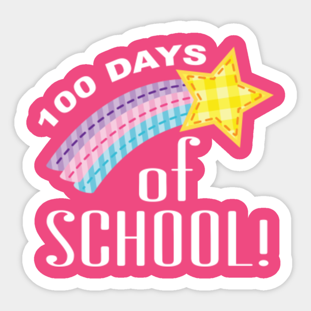 100-days-of-school-100-days-of-school-sticker-teepublic